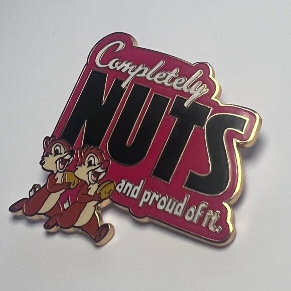 Chip ’n Dale Disney Pin — “Completely NUTS and Proud of It” (2008) - Picture 2 of 3